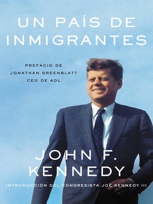 cover image of Nation of Immigrants, a \ país de inmigrantes, Un (Spanish edition)